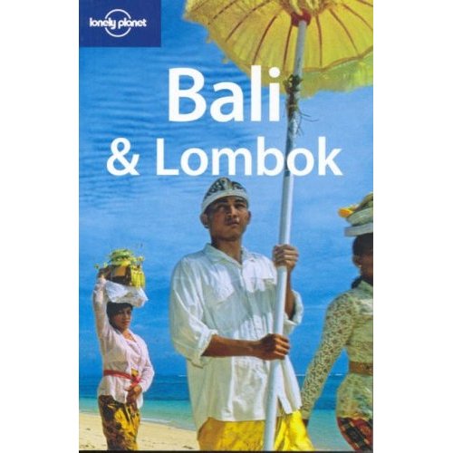 Bali & Lombok (Lonely Planet Tra