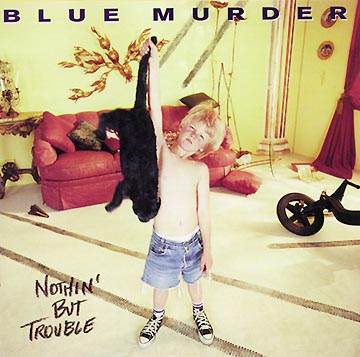 Blue Murder – Nothin